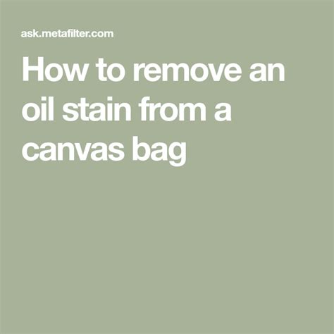 how to remove stains from canvas bag